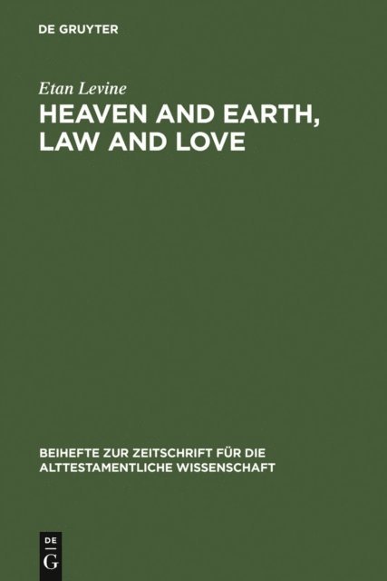 Etan Levine - Heaven and Earth, Law and Love, E-bok. Tillgänglighet: Lägg i varukorg