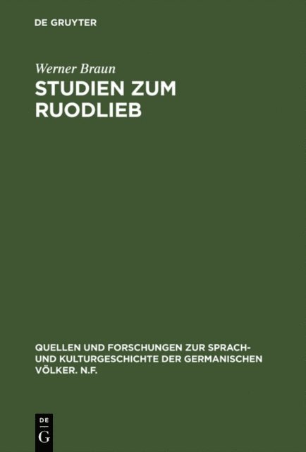 Werner Braun - Studien zum Ruodlieb, E-bok