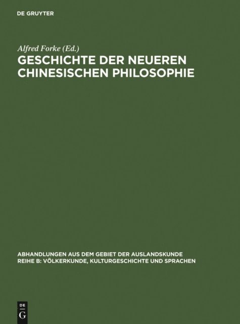 Alfred Forke - Geschichte der neueren chinesischen Philosophie, E-bok