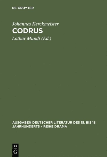 Johannes Kerckmeister, Lothar Mundt - Codrus, E-bok