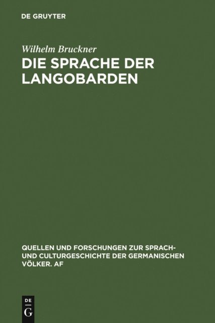 Wilhelm Bruckner - Die Sprache der Langobarden, E-bok