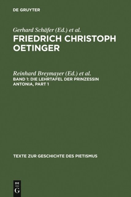 Friedrich Haussermann, Reinhard Breymayer - Die Lehrtafel der Prinzessin Antonia, E-bok