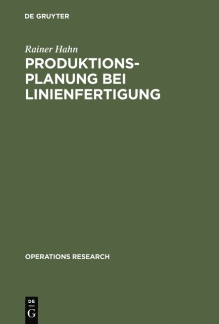 Rainer Hahn - Produktionsplanung bei Linienfertigung, E-bok