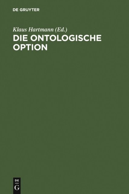 Klaus Hartmann - Die ontologische Option, E-bok