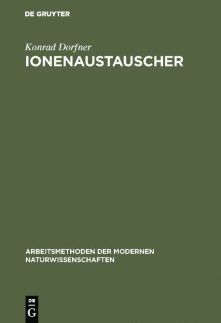 Konrad Dorfner - Ionenaustauscher, E-bok