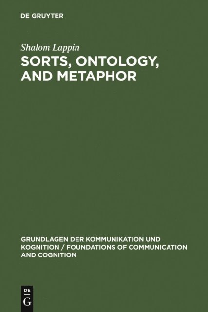 Shalom Lappin - Sorts, Ontology, and Metaphor, E-bok