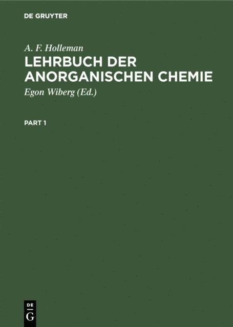 A. F. Holleman, Egon Wiberg - Lehrbuch der anorganischen Chemie, E-bok