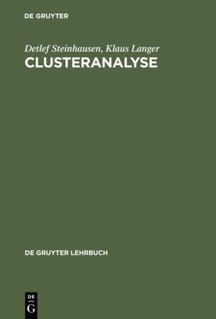 Klaus Langer, Detlef Steinhausen - Clusteranalyse, E-bok