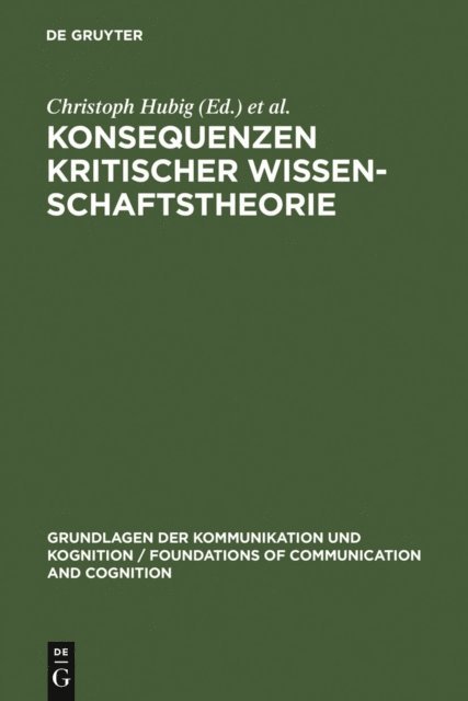 Wolfert von Rahden, Christoph Hubig - Konsequenzen kritischer Wissenschaftstheorie, E-bok