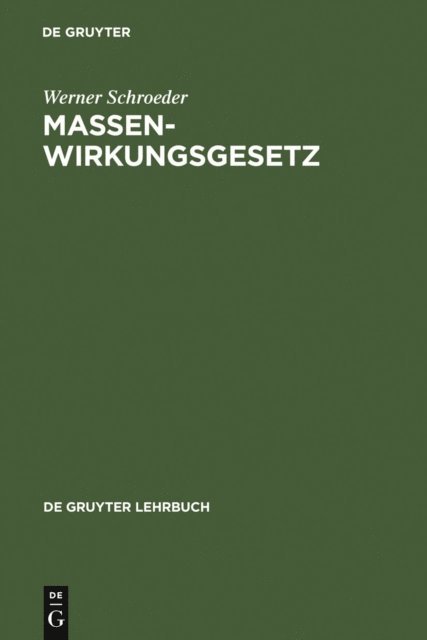 Werner Schroeder - Massenwirkungsgesetz, E-bok
