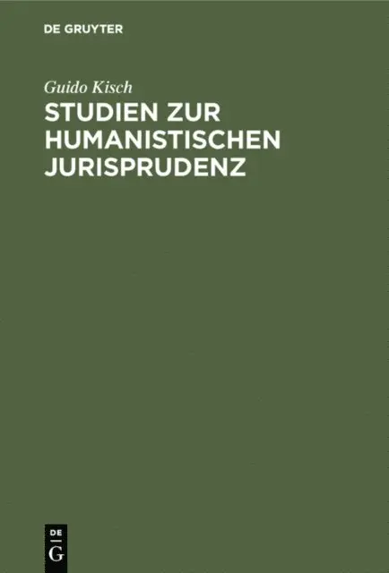 Guido Kisch - Studien zur humanistischen Jurisprudenz, E-bok. Tillgänglighet: Lägg i varukorg