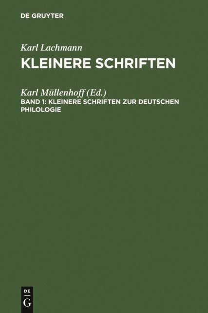 Karl Mullenhoff - Kleinere Schriften zur deutschen Philologie, E-bok