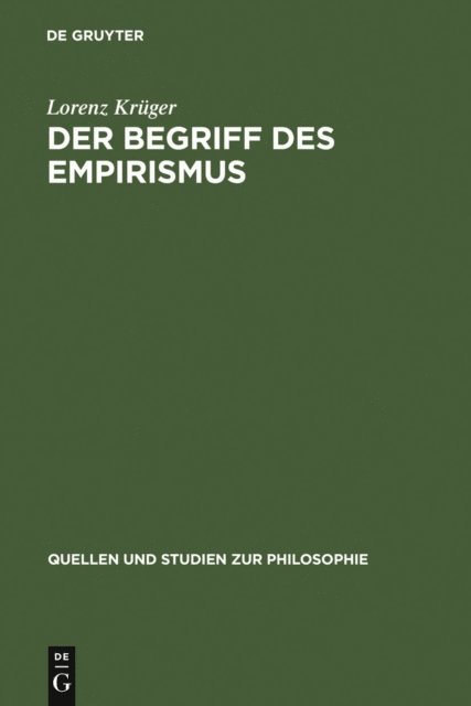 Lorenz Kruger - Der Begriff des Empirismus, E-bok