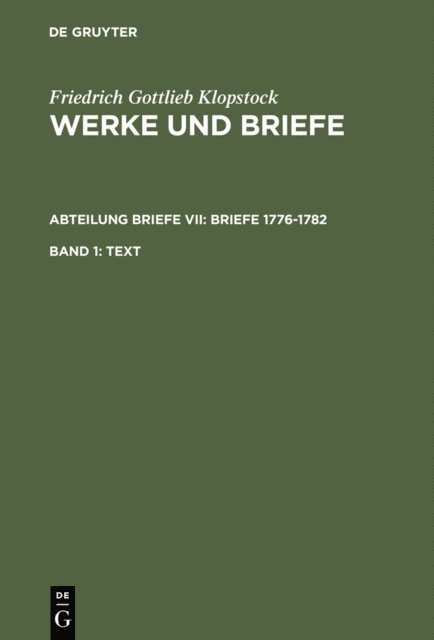 Friedrich Gottlieb Klopstock, Rose-Maria Hurlebusch, Klaus Hurlebusch, Horst Gronemeyer, Elisabeth Hopker-Herberg, Helmut Riege - Text, E-bok
