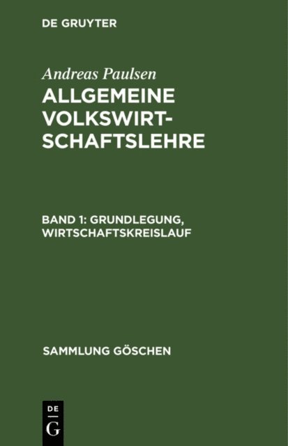 Andreas Paulsen - Grundlegung, Wirtschaftskreislauf, E-bok