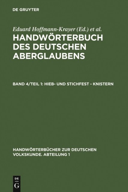 Hanns Bachtold-Staubli, Eduard Hoffmann-Krayer - Hieb- und stichfest - knistern, E-bok