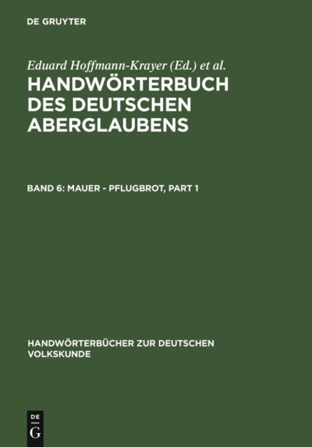 Hanns Bachtold-Staubli, Eduard Hoffmann-Krayer - Mauer - Pflugbrot, E-bok