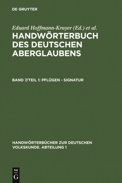 Hanns Bachtold-Staubli, Eduard Hoffmann-Krayer - Pflügen - Signatur, E-bok
