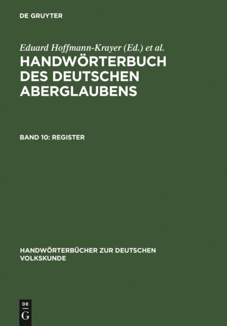 Hanns Bachtold-Staubli, Eduard Hoffmann-Krayer - Register, E-bok