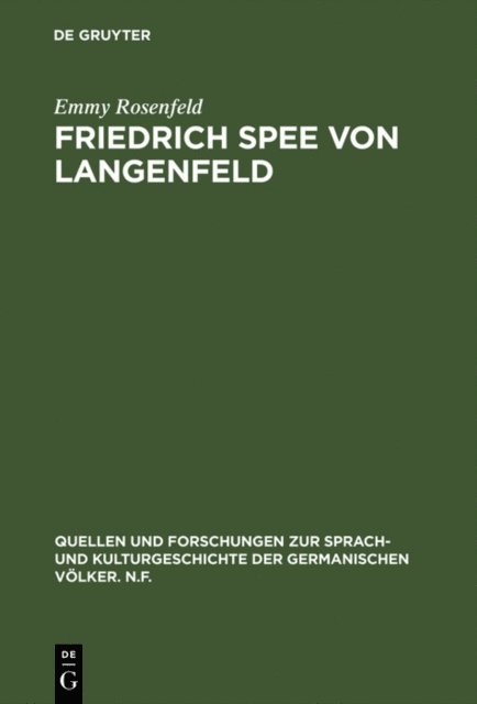 Emmy Rosenfeld - Friedrich Spee von Langenfeld, E-bok