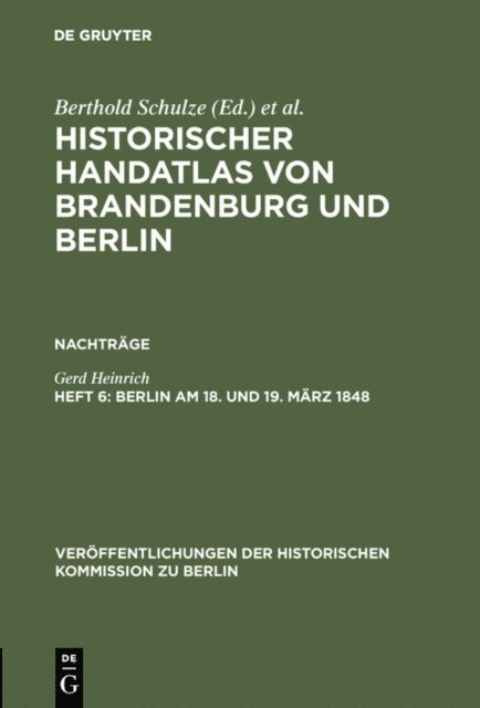 Gerd Heinrich - Berlin am 18. und 19. März 1848, E-bok