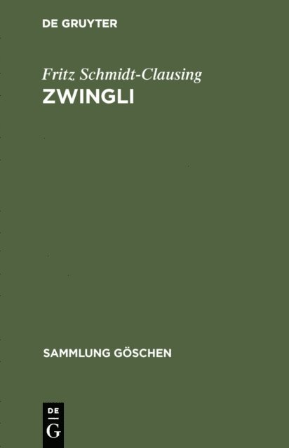Fritz Schmidt-Clausing - Zwingli, E-bok. Tillgänglighet: Lägg i varukorg