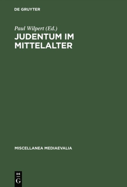 Paul Wilpert - Judentum im Mittelalter, E-bok