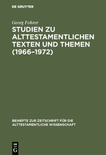 Georg Fohrer - Studien zu alttestamentlichen Texten und Themen (1966–1972), E-bok