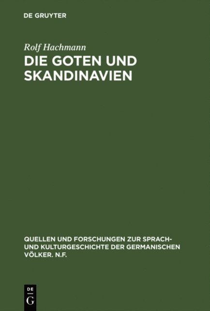 Rolf Hachmann - Die Goten und Skandinavien, E-bok