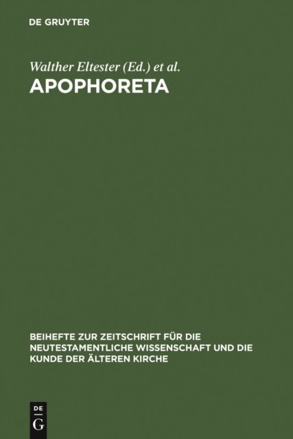 Franz H. Kettler, Walther Eltester - Apophoreta, E-bok