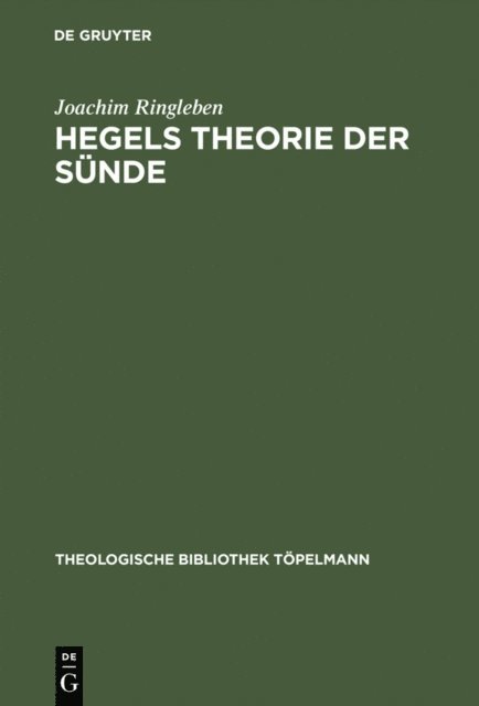 Joachim Ringleben - Hegels Theorie der Sünde, E-bok