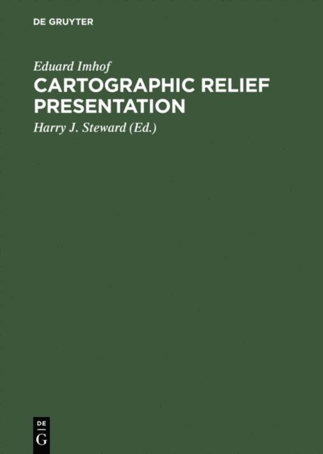 Eduard Imhof, Harry J. Steward - Cartographic Relief Presentation, E-bok