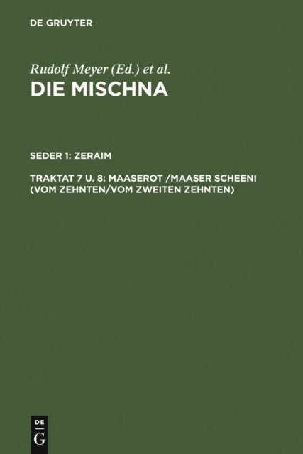 Wolfgang Bunte - Maaserot /Maaser Scheni (Vom Zehnten/Vom zweiten Zehnten), E-bok