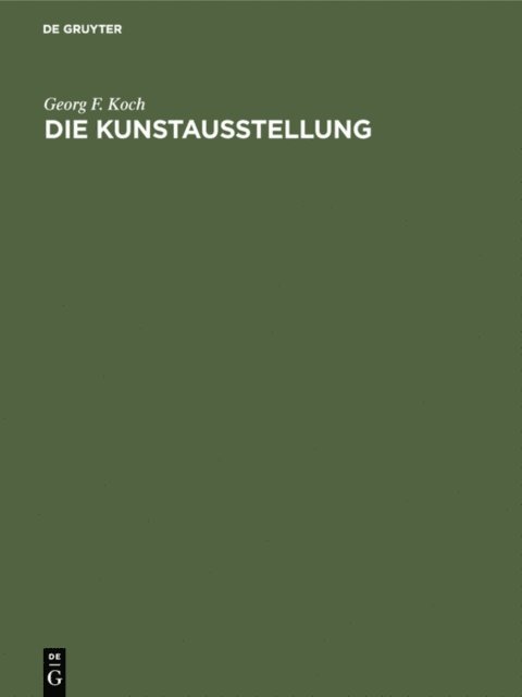 Georg F. Koch - Die Kunstausstellung, E-bok