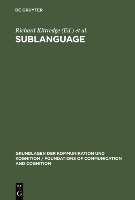 John Lehrberger, Richard Kittredge - Sublanguage, E-bok