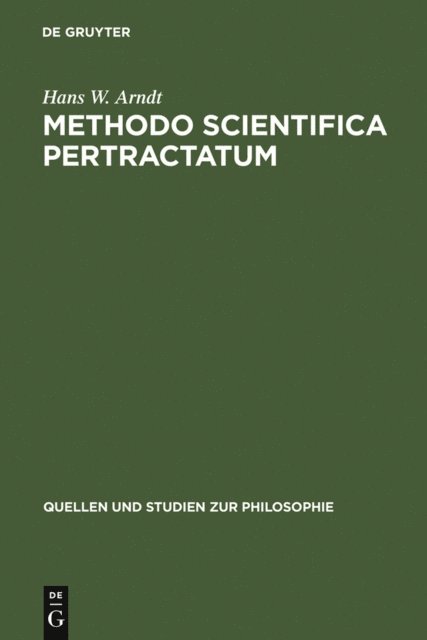 Hans W. Arndt - Methodo scientifica pertractatum, E-bok