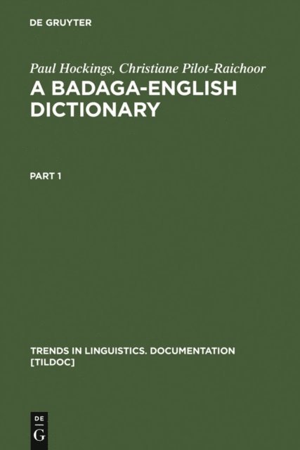 Christiane Pilot-Raichoor, Paul Hockings - Badaga-English Dictionary, E-bok