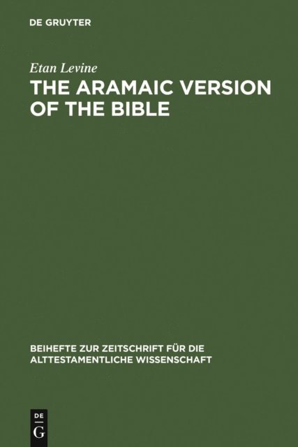 Etan Levine - Aramaic Version of the Bible, E-bok