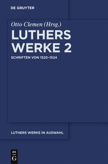 Martin Luther, Otto Clemen - Schriften von 1520–1524, E-bok