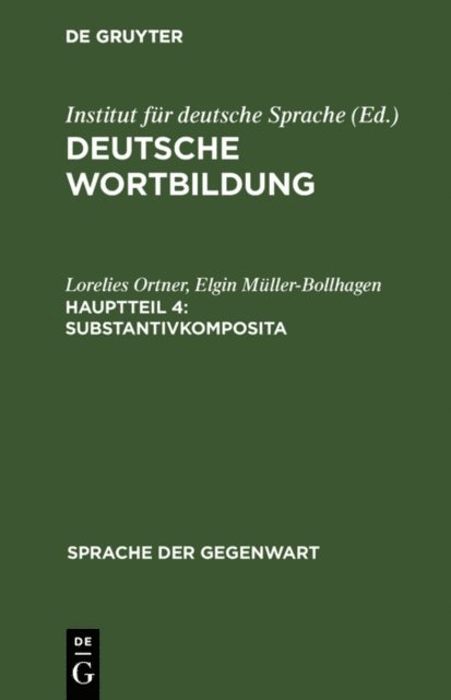 Elgin Muller-Bollhagen, Lorelies Ortner - Substantivkomposita, E-bok