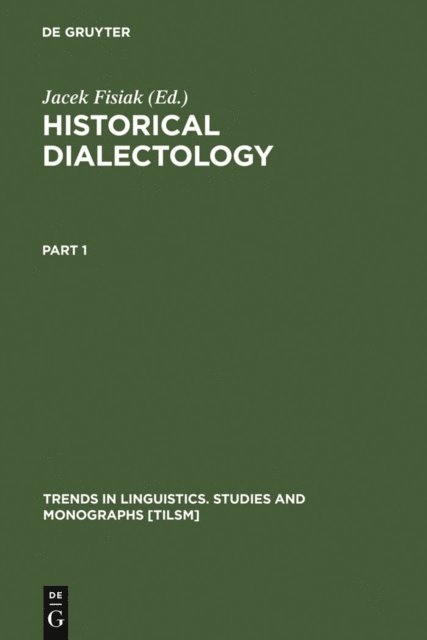 Jacek Fisiak - Historical Dialectology, E-bok