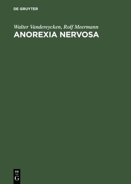 Rolf Meermann, Walter Vandereycken - Anorexia Nervosa, E-bok. Tillgänglighet: Lägg i varukorg