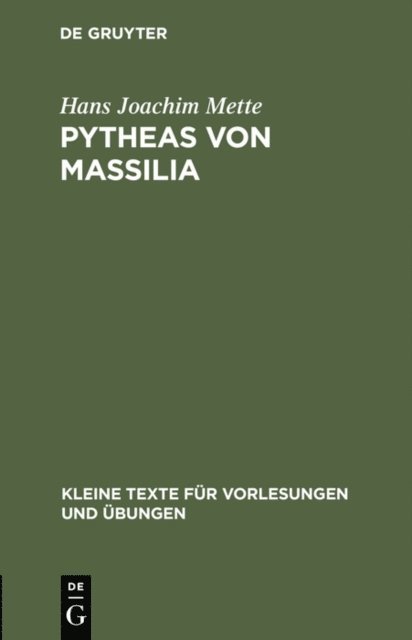Hans Joachim Mette - Pytheas von Massilia, E-bok