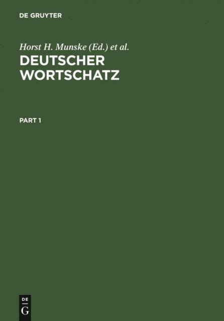 Reiner Hildebrandt, Oskar Reichmann, Peter von Polenz, Horst H. Munske - Deutscher Wortschatz, E-bok