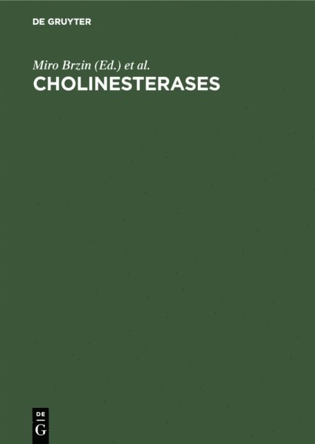 Dusan Sket, Eric A. Barnard, Miro Brzin - Cholinesterases, E-bok