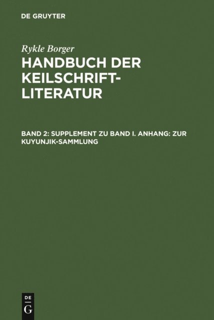 Rykle Borger - Supplement zu Band I. Anhang: Zur Kuyunjik-Sammlung, E-bok