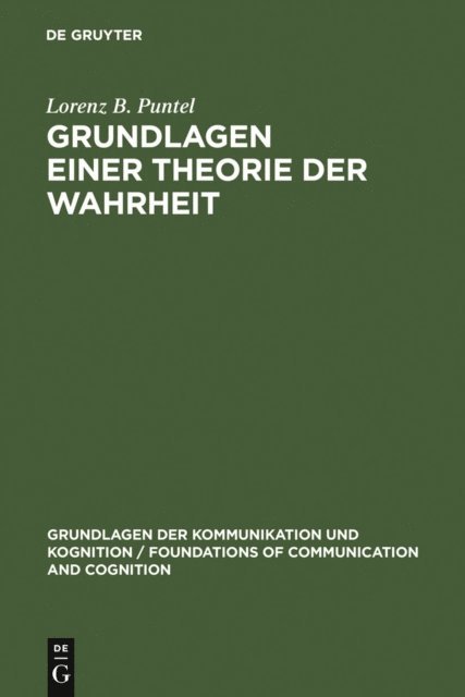 Lorenz B. Puntel - Grundlagen einer Theorie der Wahrheit, E-bok