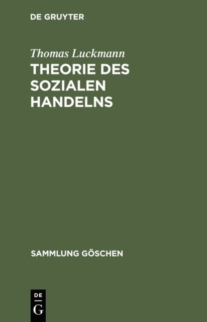 Thomas Luckmann - Theorie des sozialen Handelns, E-bok