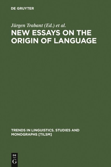 Sean Ward, Jurgen Trabant - New Essays on the Origin of Language, E-bok