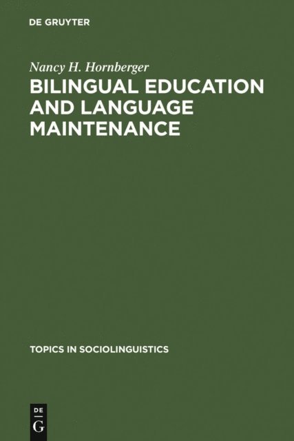 Nancy H. Hornberger - Bilingual Education and Language Maintenance, E-bok